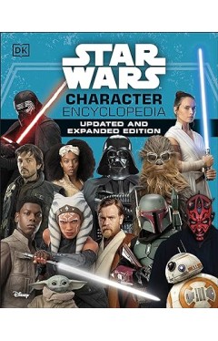 Star Wars Character Encyclopedia Updated And Expanded Edition