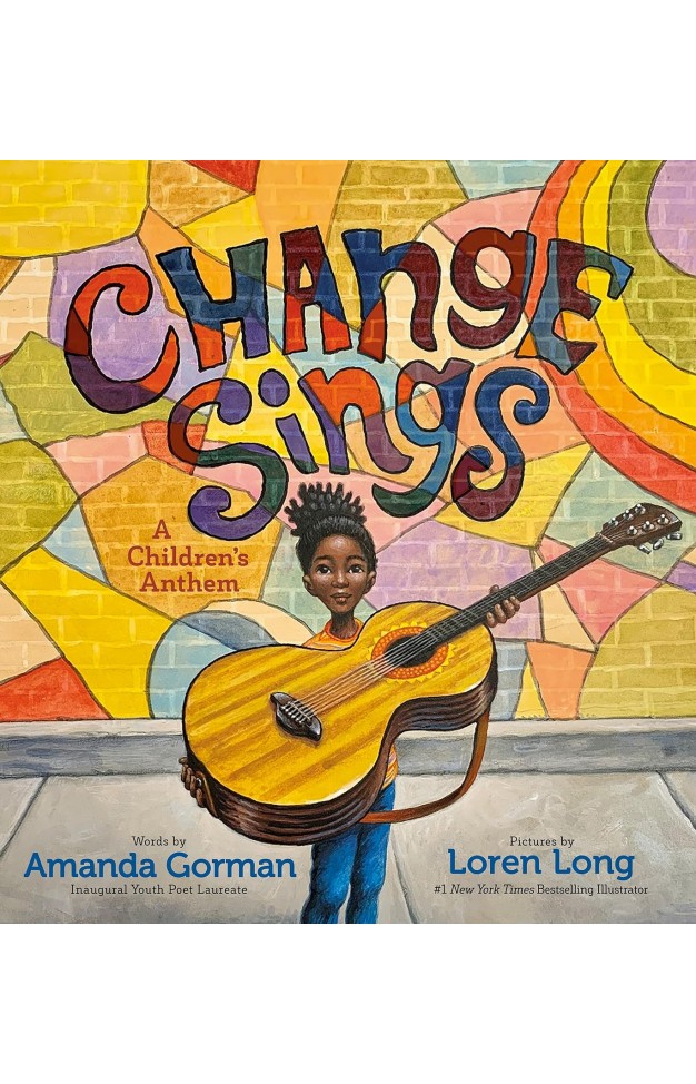 Change Sings: A Childrens Anthem
