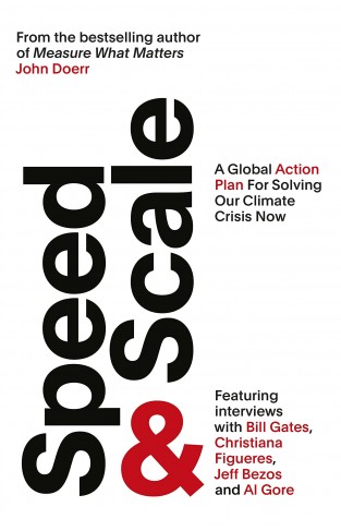 Speed & Scale: A Global Action Plan for Solving Our Climate Crisis Now