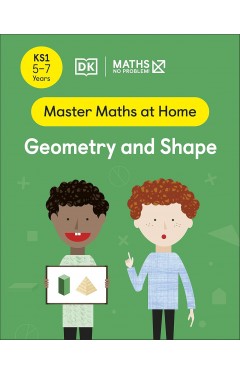 Geometry and Shape, Ages 5-7 (Key Stage 1)