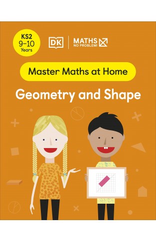 Maths - No Problem! Geometry and Shape, Ages 9-10 (Key Stage 2)