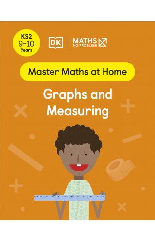 Maths - No Problem! Graphs and Measuring, Ages 9-10 (Key Stage 2)
