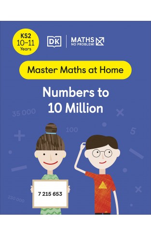 Maths - No Problem! Numbers to 10 Million, Ages 10-11 (Key Stage 2)