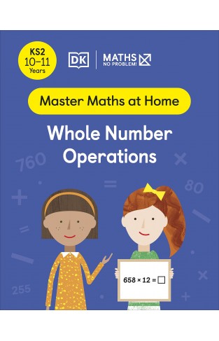 Maths - No Problem! Whole Number Operations, Ages 10-11 (Key Stage 2)