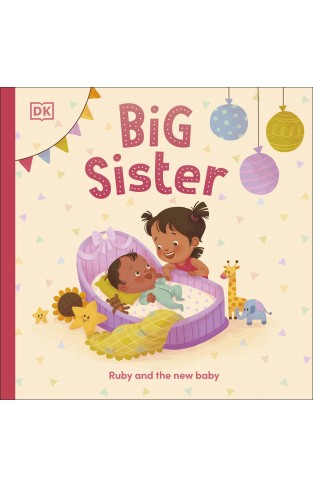 Big Sister: Ruby and the New Baby