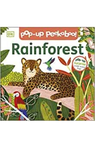 Pop-Up Peekaboo! Rainforest - Pop-Up Surprise Under Every Flap!