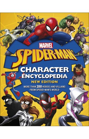 Marvel Spider-Man Character Encyclopedia New Edition: