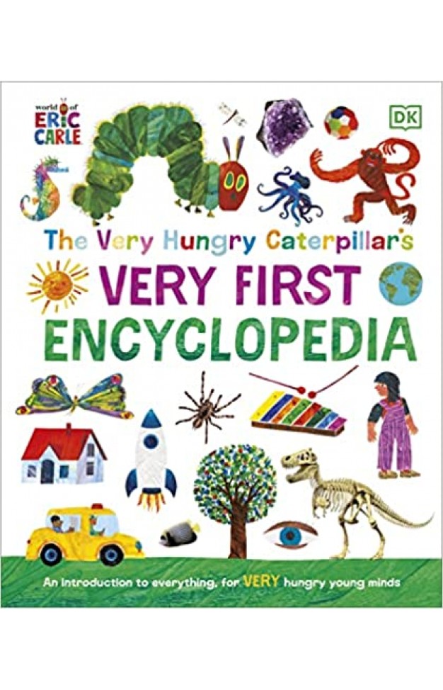 The Very Hungry Caterpillar's Very First Encyclopedia