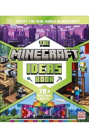 The Minecraft Ideas Book - More Than 70 Awesome Builds Inspired by the World Around Us