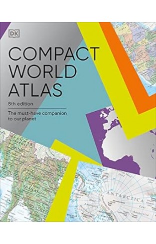 Compact World Atlas 8th Edition - The Must-Have Companion to Our Planet