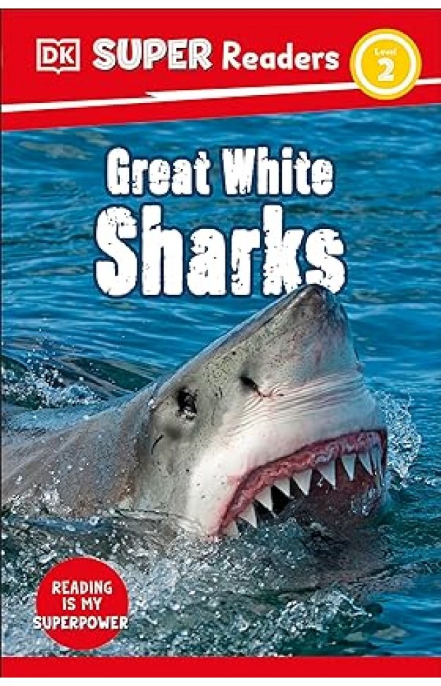 DK Super Readers Level 2 Great White Sharks