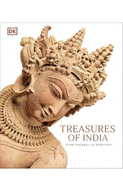 Treasures of India: From Antiquity to Modernity