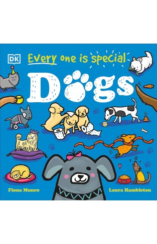 Every One Is Special: Dogs