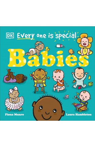 Every One Is Special: Babies