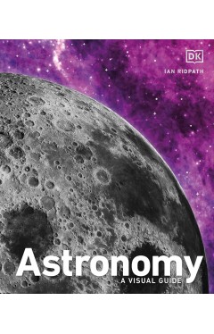 Astronomy: A Visual Guide