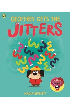 Geoffrey Gets the Jitters