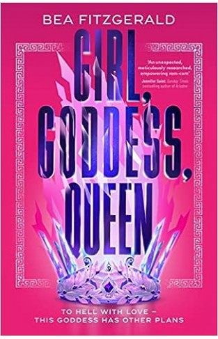 Girl, Goddess, Queen: A Hades and Persephone fantasy romance from a growing TikTok superstar