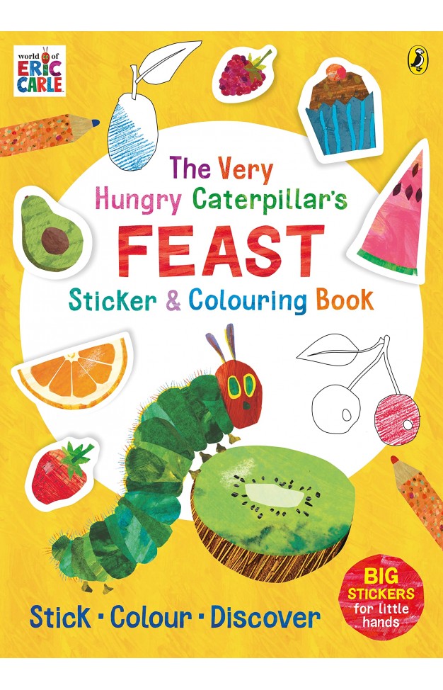 The Very Hungry Caterpillar’s Feast Sticker and Colouring Book