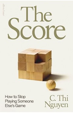 The Score: How to Stop Playing Someone Else’s Game