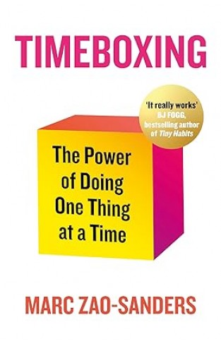 Timeboxing - The Power of Doing One Thing at a Time