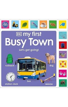 My First Busy Town: Let's Get Going