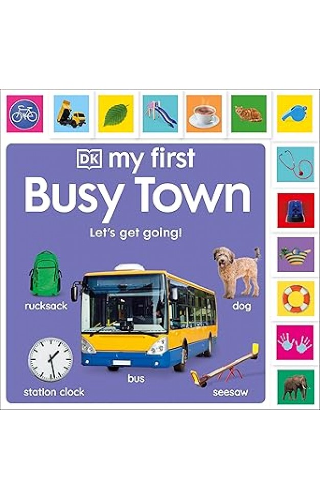 My First Busy Town: Let's Get Going