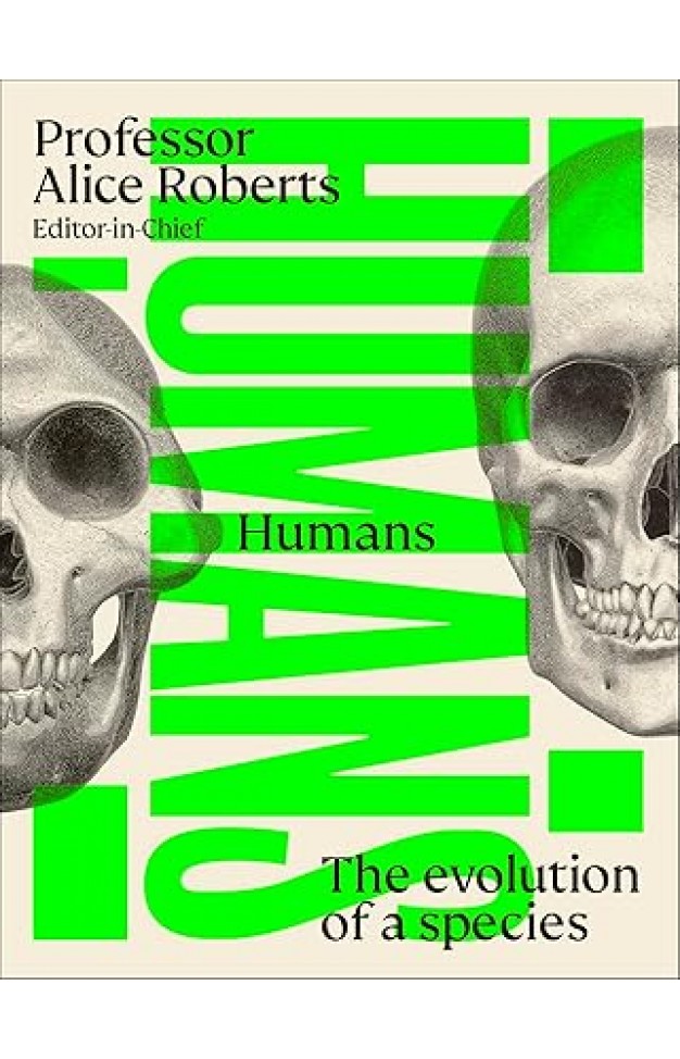 Humans: The Evolution of a Species