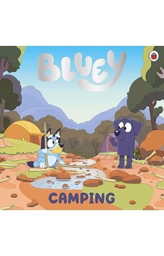 Bluey: CAMPING