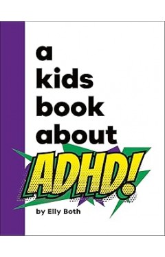 A Kids Book About ADHD
