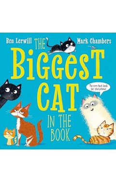 he Biggest Cat in the Book