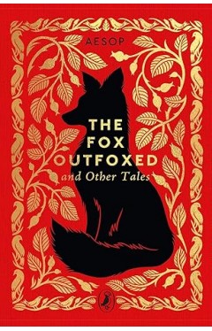 The Fox Outfoxed and Other Tales