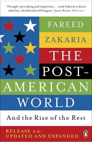 The Post American World And The Rise Of The Rest