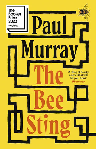 The Bee Sting Longlisted for The Booker Prize 2023