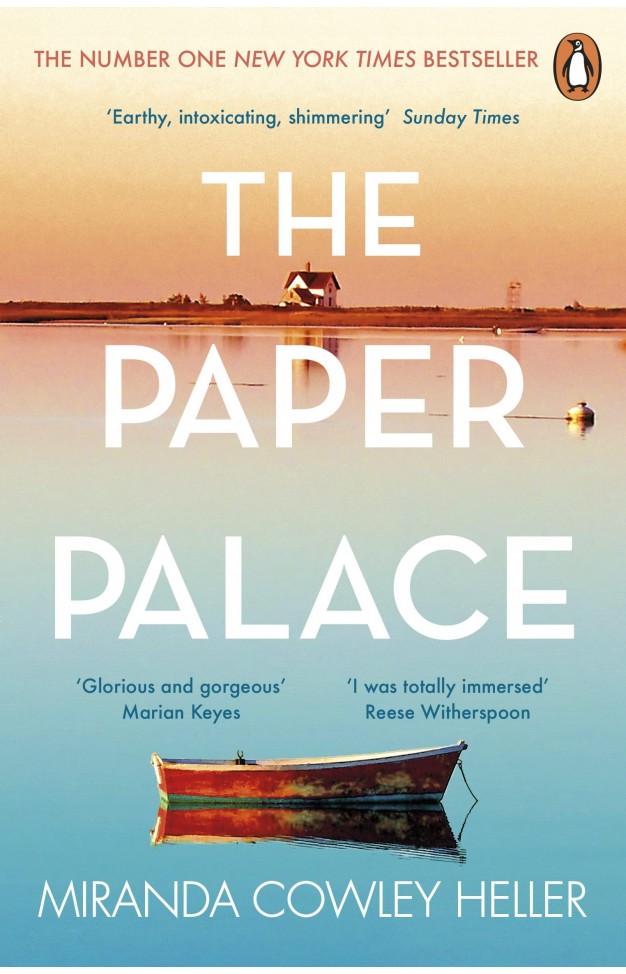 The Paper Palace: The No.1 New York Times Bestseller and Reese Witherspoon Bookclub Pick