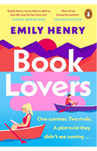 Book Lovers: A hilarious enemies-to-lovers rom-com from the author of BEACH READ and YOU AND ME ON VACATION