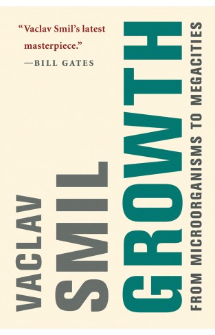 Growth - From Microorganisms to Megacities