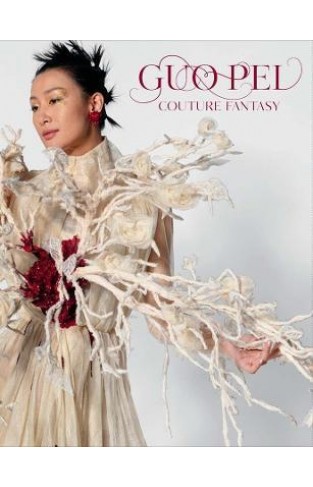 Guo Pei - Couture Fantasy