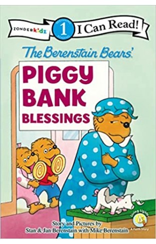 The Berenstain Bears' Piggy Bank Blessings