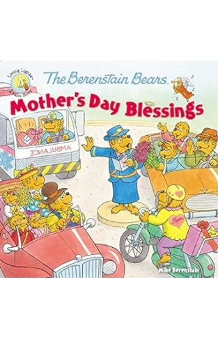 The Berenstain Bears Mother's Day Blessings