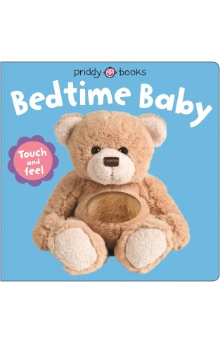 Baby Can Do: Bedtime Baby: Touch and Feel