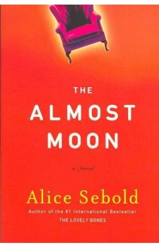 The almost moon - a novel