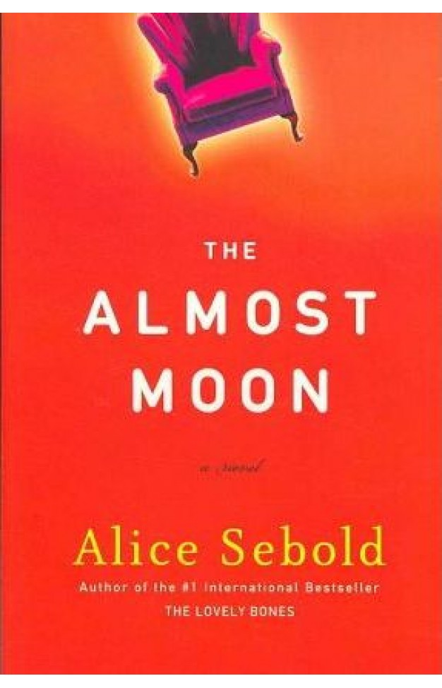 The almost moon - a novel