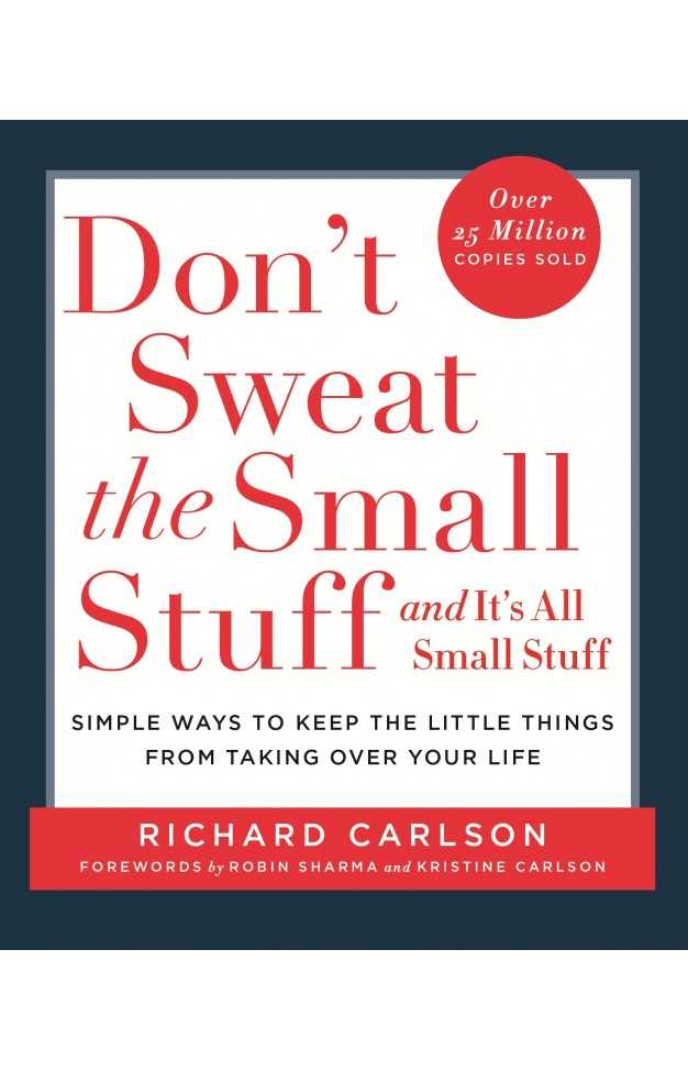 Don't Sweat the Small Stuff