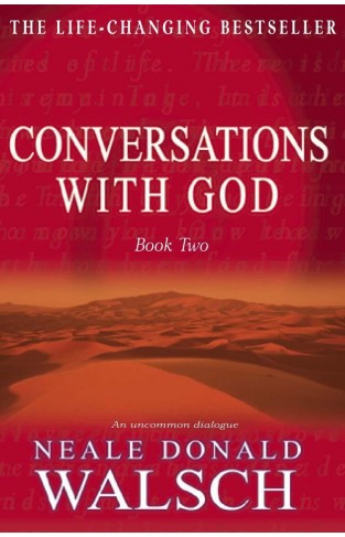 Conversations with God - Book 2: An uncommon dialogue