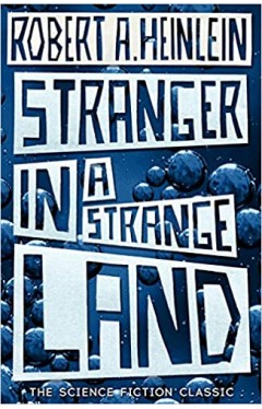 Stranger in a Strange Land