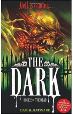 The Dead: The Dark : Book 2