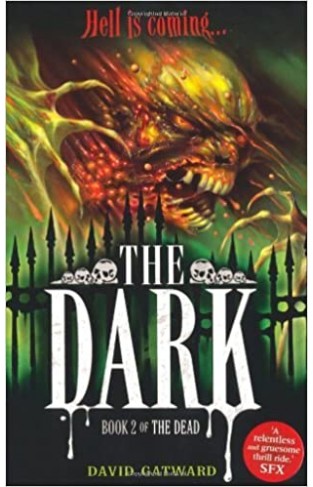 The Dead: The Dark : Book 2