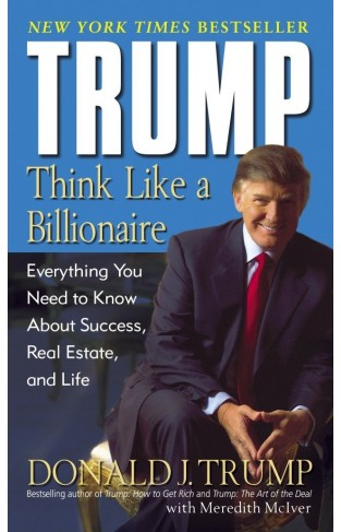 Trump Think Like A Billionaire