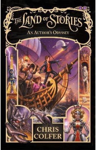 The Land of Stories: An Author's Odyssey : Book 5