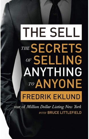 The Sell - The Secrets of Selling Anything to Anyone